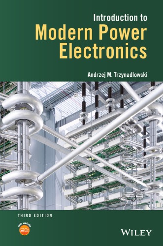 Introduction to Modern Power Electronics