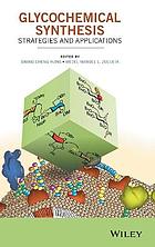 Glycochemical Synthesis