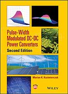 Pulse-Width Modulated DC-DC Power Converters. Marian K. Kazimierczuk