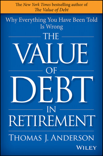 The Value of Debt in Retirement