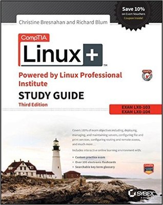 Comptia Linux+ Powered by Linux Professional Institute Study Guide