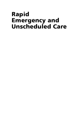 Rapid Emergency and Unscheduled Care