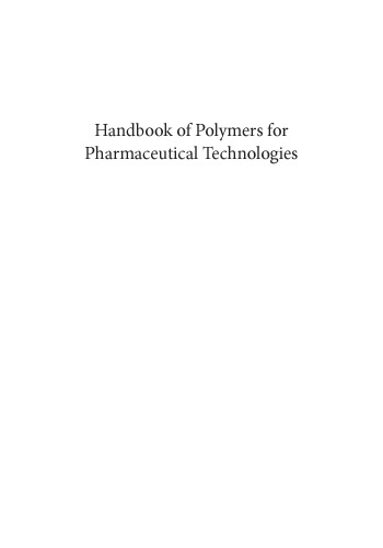 Handbook of Polymers for Pharmaceutical Technologies, Structure and Chemistry