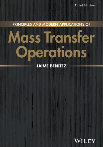 Principles and Modern Applications of Mass Transfer Operations