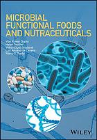 Microbial Functional Foods and Nutraceuticals