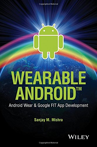 Wearable Android : Android wear & Google Fit app development