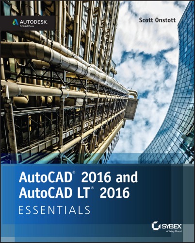 AutoCAD 2016 and AutoCAD LT 2016 Essentials