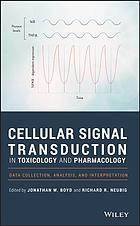 Cellular Signal Transduction in Toxicology and Pharmacology