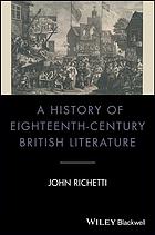 A history of eighteenth-century British literature