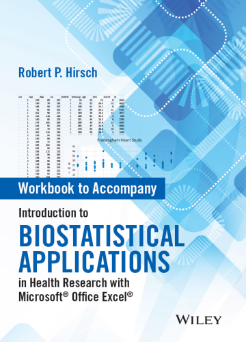 Introduction to Biostatistical Applications in Health Research with Microsoft Office Excel Set