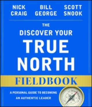 The Discover Your True North Fieldbook