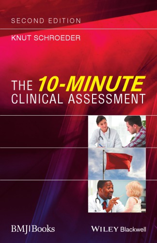 The 10-Minute Clinical Assessment