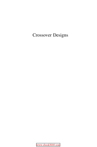 Crossover designs : testing, estimation, and sample size