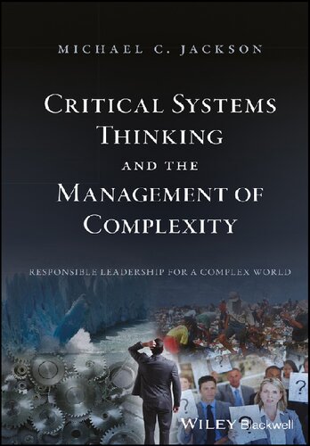 Critical Systems Thinking and the Management of Complexity