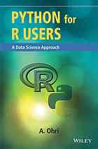 Python for R users : a data science approach