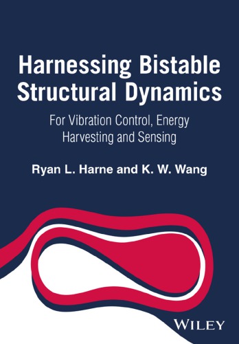 Harnessing Bistable Structural Dynamics