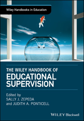 The Wiley Handbook of Educational Supervision