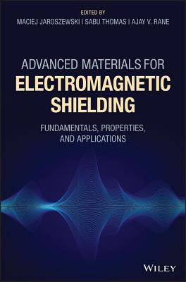 Advanced Materials for Electromagnetic Shielding