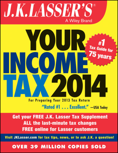 J.K. Lasser's Your Income Tax