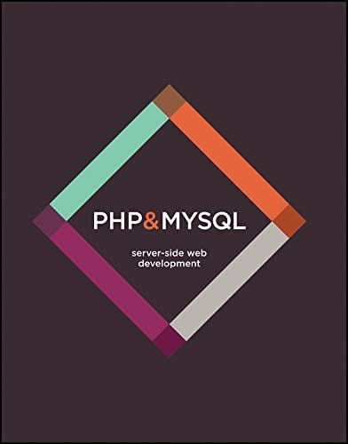 PHP &amp; MySQL: Server-side Web Development