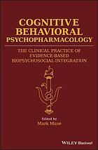 Cognitive Behavioral Psychopharmacology