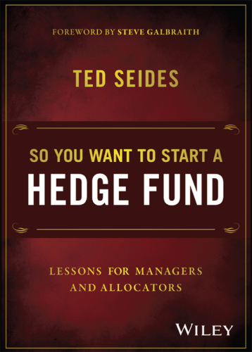 So You Want to Start a Hedge Fund