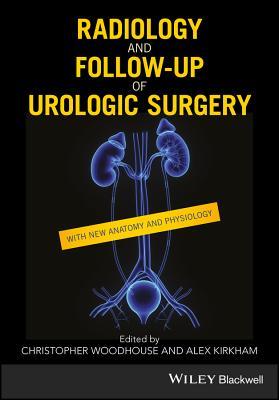 Radiology and Follow-Up of Urologic Surgery