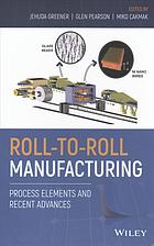 Roll-To-Roll Manufacturing