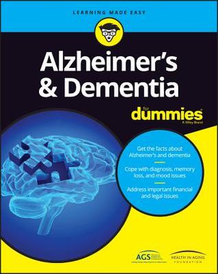 Alzheimer's &amp; Dementia for Dummies