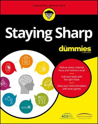 Staying Sharp for Dummies