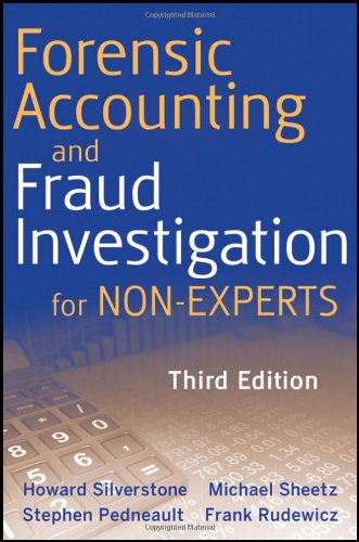 Forensic accounting and fraud investigation for non-experts