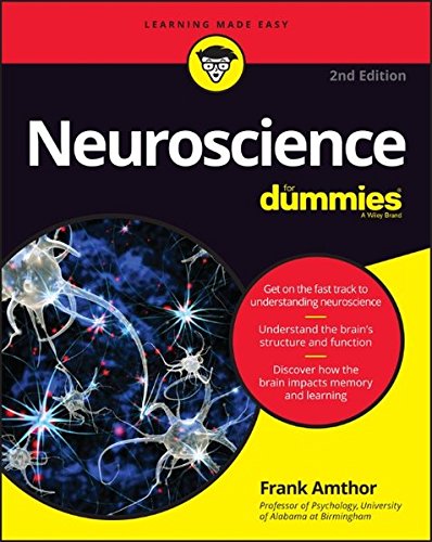 Neuroscience for Dummies