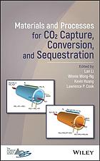 Materials and Processes for Co2 Capture, Conversion, and Sequestration