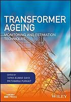 Transformer ageing : monitoring and estimation techniques