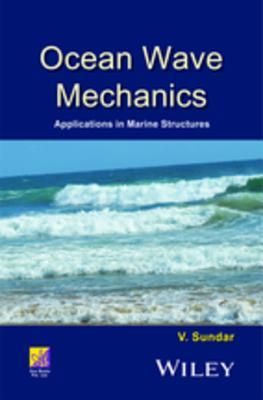 Ocean Wave Mechanics
