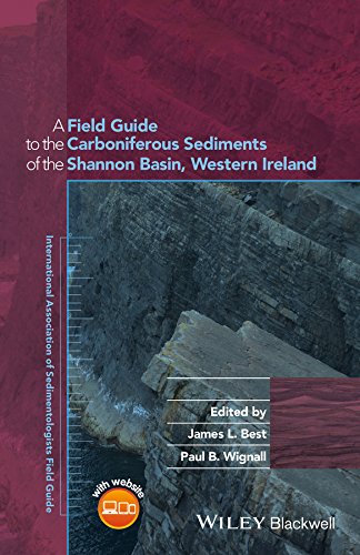 A Field Guide to the Carboniferous Sediments of the Shannon Basin, Western Ireland