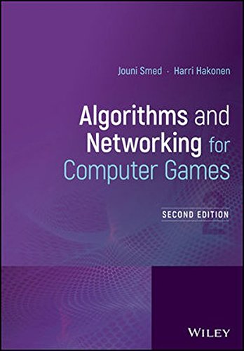 Algorithms and Networking for Computer Games