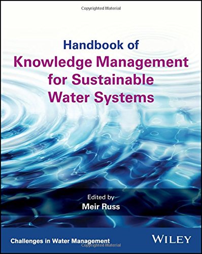 Handbook of Knowledge Management for Sustainable Water Systems