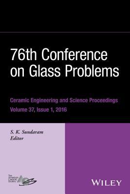 76th Conference on Glass Problems, Version a