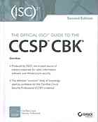 The Official (Isc)2 Guide to the Ccsp Cbk