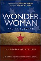 Wonder Woman and Philosophy