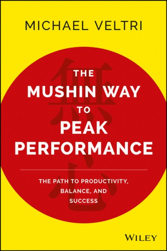 The Mushin Way to Peak Performance