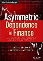 Asymmetric dependence in finance : diversification, correlation and portfolio management in market downturns