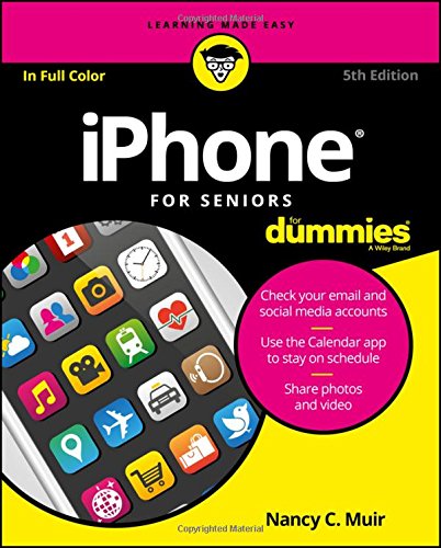 iPhone for Seniors for Dummies