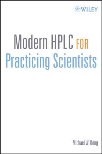 Modern HPLC for Practicing Scientists