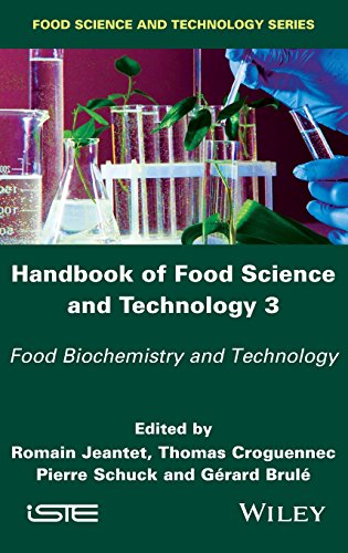 Handbook of food science and technology. 3, Food biochemistry and technology
