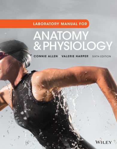 Laboratory Manual for Anatomy &amp; Physiology