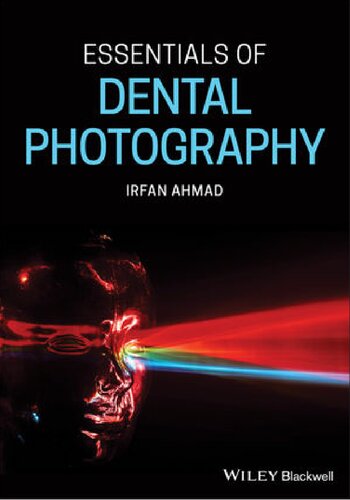 Essentials of Dental Photography