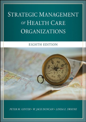 The Strategic Management of Health Care Organizations