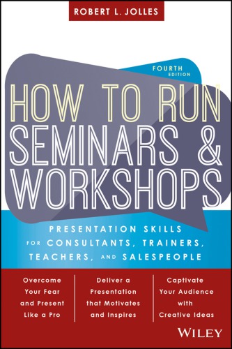 How to Run Seminars and Workshops